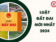 Dự Thảo Sửa Đổi Luật Đất Đai 2024