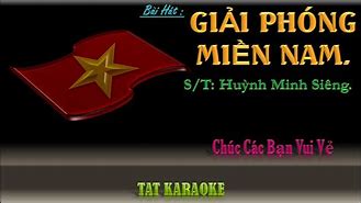 Giải Phóng Miền Nam Karaoke Song Ca Karaoke