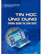 Tài Liệu Môn Ứng Dụng Công Nghệ Thông Tin